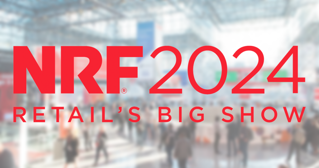 NRF Retail’s Big Show is scheduled for 14 to 16 January 2024 New York